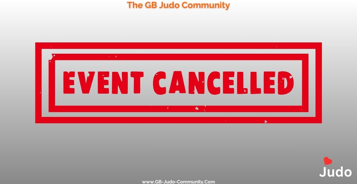 Judo Event cancelled